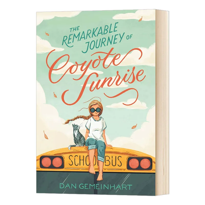 

Remarkable Journey of Coyote Sunrise, Children's aged 9 10 11 12 English books, Classics Novels 9781250233615
