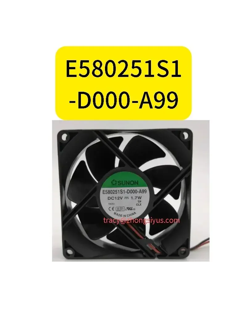 

New E580251S1-D000-A99 12V 1.7W 8025Mm 2 wire fan Functional testing is intact