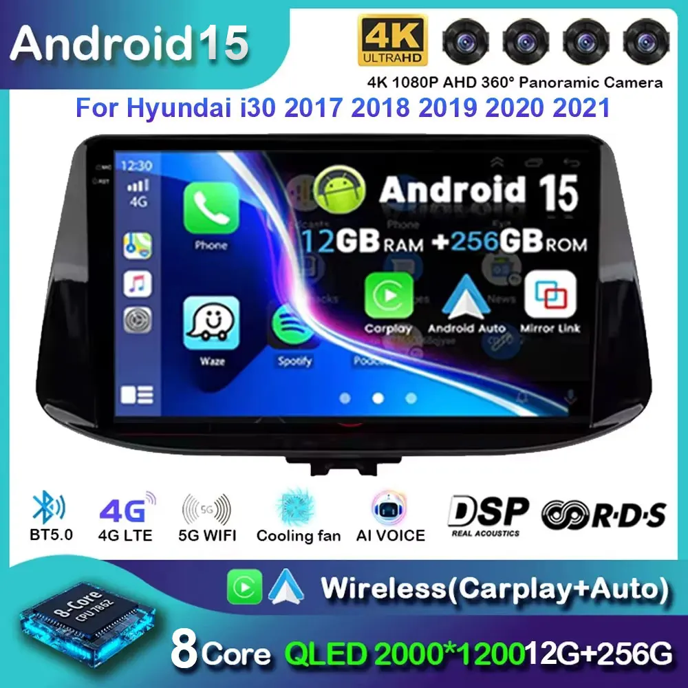 

Android 15 для Hyundai I30 2017-2019 Автомобильный радиоприемник с навигацией GPS Android Auto 5G Экран Wi-Fi Мультимедийный плеер Bluetooth без 2din