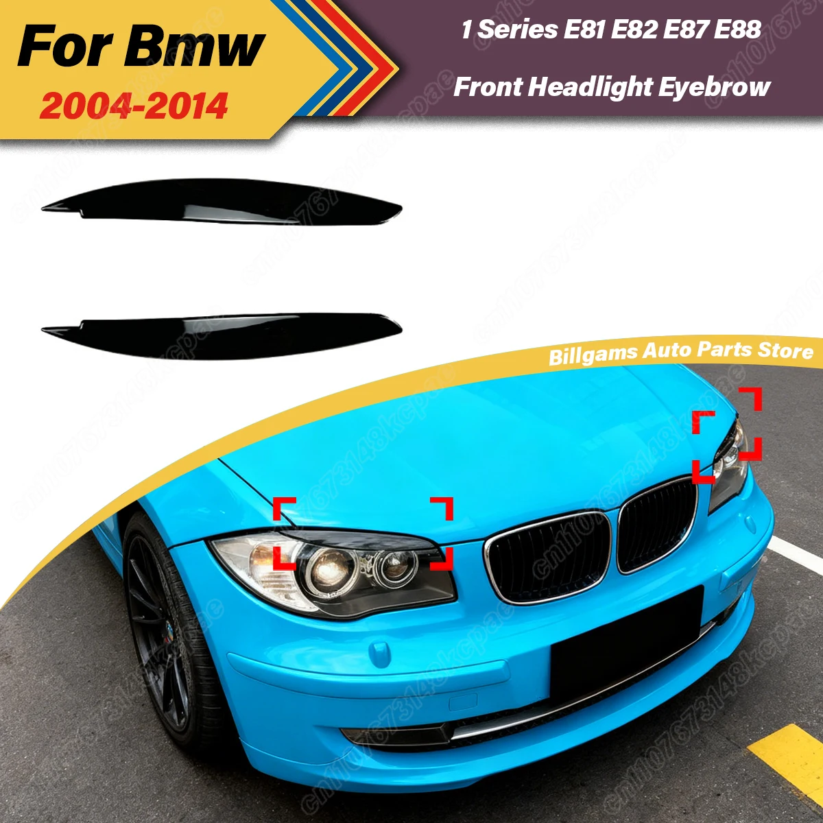 

Для BMW 1 серии E81 E82 E87 E88 2004 2005 2006 2007 2008 2009 2010 2011 2012 2013 2014 Комплект декорации фар автомобиля и бровей