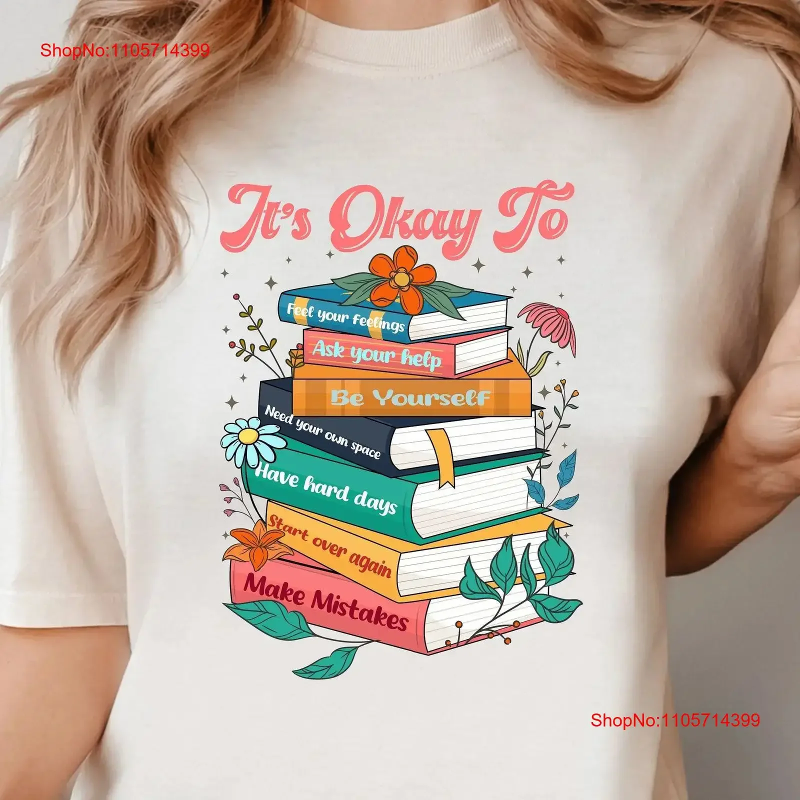 It's Okay To T shirt Bookish Lover Mental Health School Counselor Positive Motivational vintage Washed Comfortable graphic