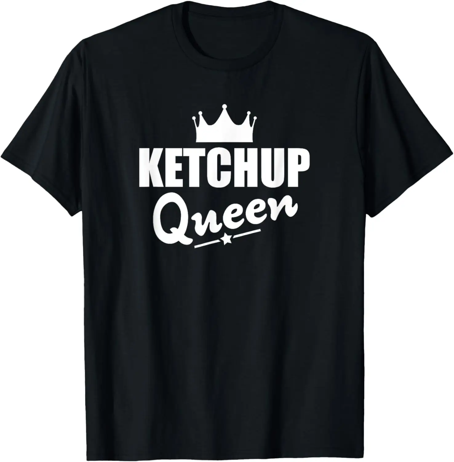 Ketchup Queen Shirt - Funny Ketchup T-Shirt