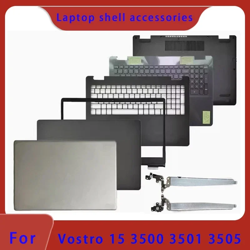 Brand new for Vostro 15 3500 3501 3505 laptop LCD back cover, front panel, palm rest, hinge, bottom shell ABCD cover keyboard