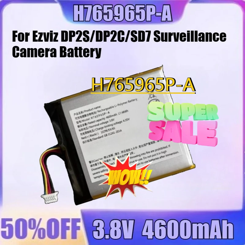 

For Ezviz DP2S/DP2C/SD7 Surveillance Camera Battery H866281P H765965P-A New High Quality H765965P-A Battery 3.8V 4600mAh