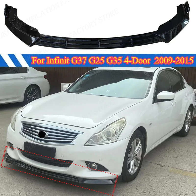 

Car Front Bumper Lip For Infinit G37 G25 G35 4-Door 2009-2015 Front Blade Spoiler Diffuser Protector Body Kit Auto Accessories