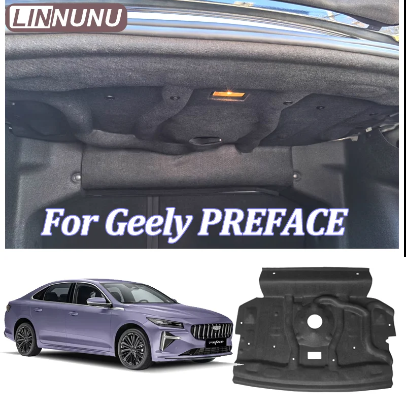 LINNUNU For Geely Preface 2026 2025 Car trunk accessories Soundproofing cotton for Cotton lining on the top Toil cover Insulatio