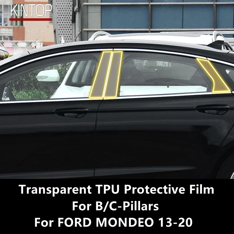 For FORD MONDEO 13-20 B/C-Pillars Transparent TPU Protective Film Anti-scratch Repair Film Accessories Refit