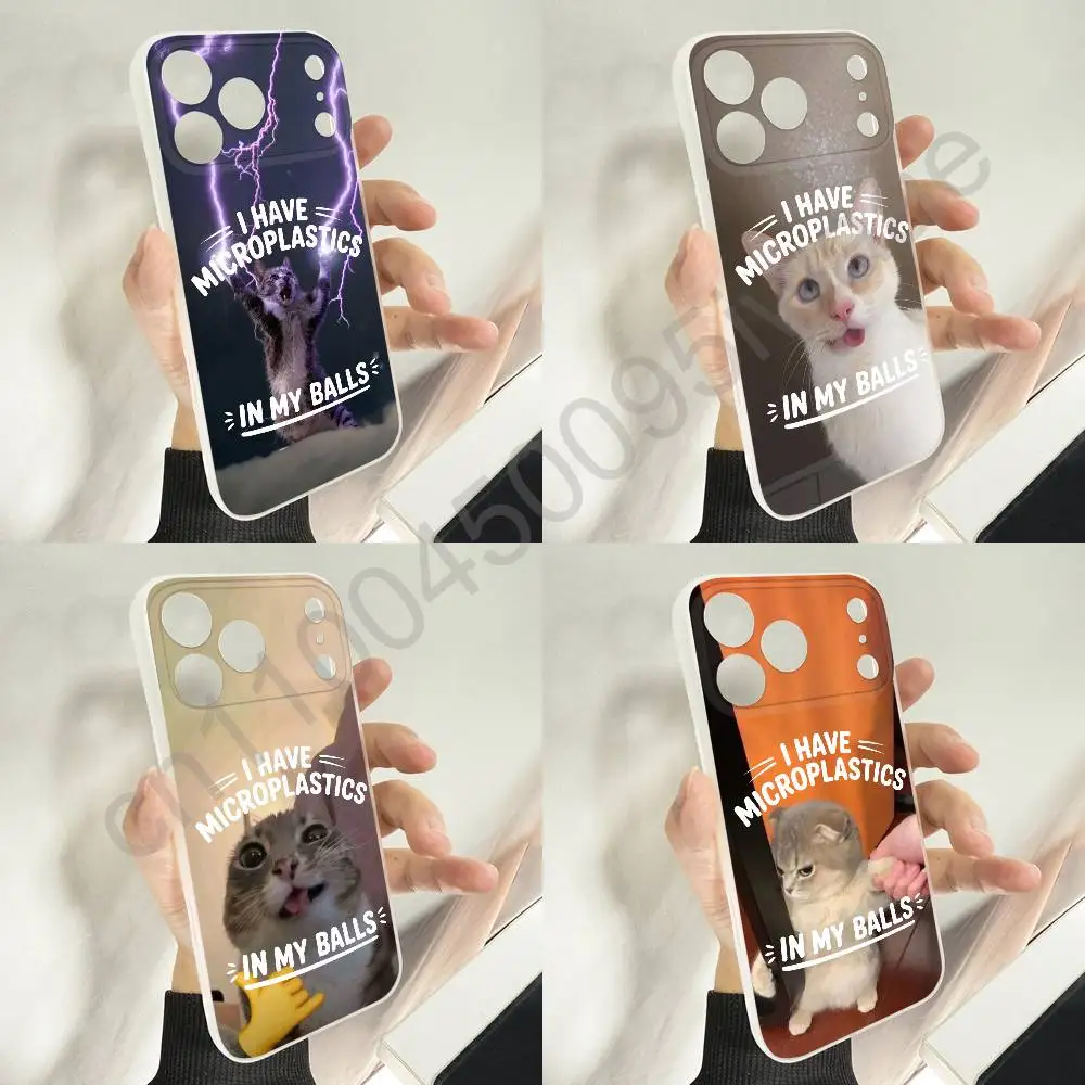 

I Have Microplastics in My Balls Cat Meme Phone Case For iPhone 12,16,11,14,13,17,15,Plus,E,Pro,Max,Air,Mini Wireless Magnetic