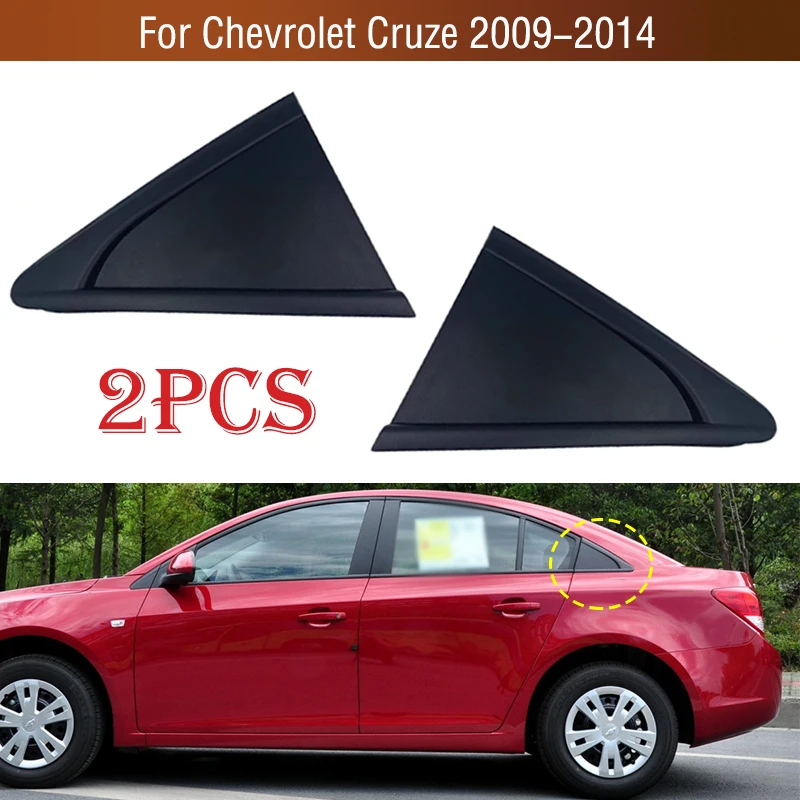 

2PCS For Chevrolet Cruze 2009 2010 2011 2012 2013 2014 Car Rear Door Window Side Corner Triangle Panel Molding Trim Cover Lid