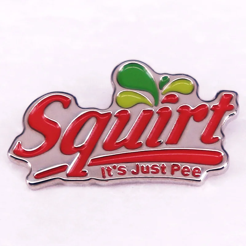 Funny humor squirt it's just pee badge Enamel Pin denim jackets clothing brooch jewelry Decorate