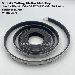 Original Cutting Pad Strip Blade Protection Guard for Mimaki CG-60SR CG-60ST CG-130ST CG-130SR 131ST CG-160SR Rubber Mat Tape