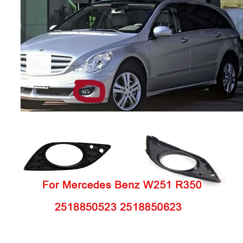 

For Mercedes Benz W251 R350 Front Bumper Grille Fog Light Frame Decorate 2518850523 2518850623