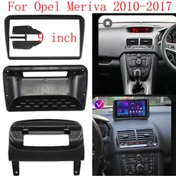 Car Radio Fascias Frame For OPEL MERIVA 2010-2017 9 inch 2DIN Stereo Panel Wiring Harness Power Cable Adapter Canbus Decoder