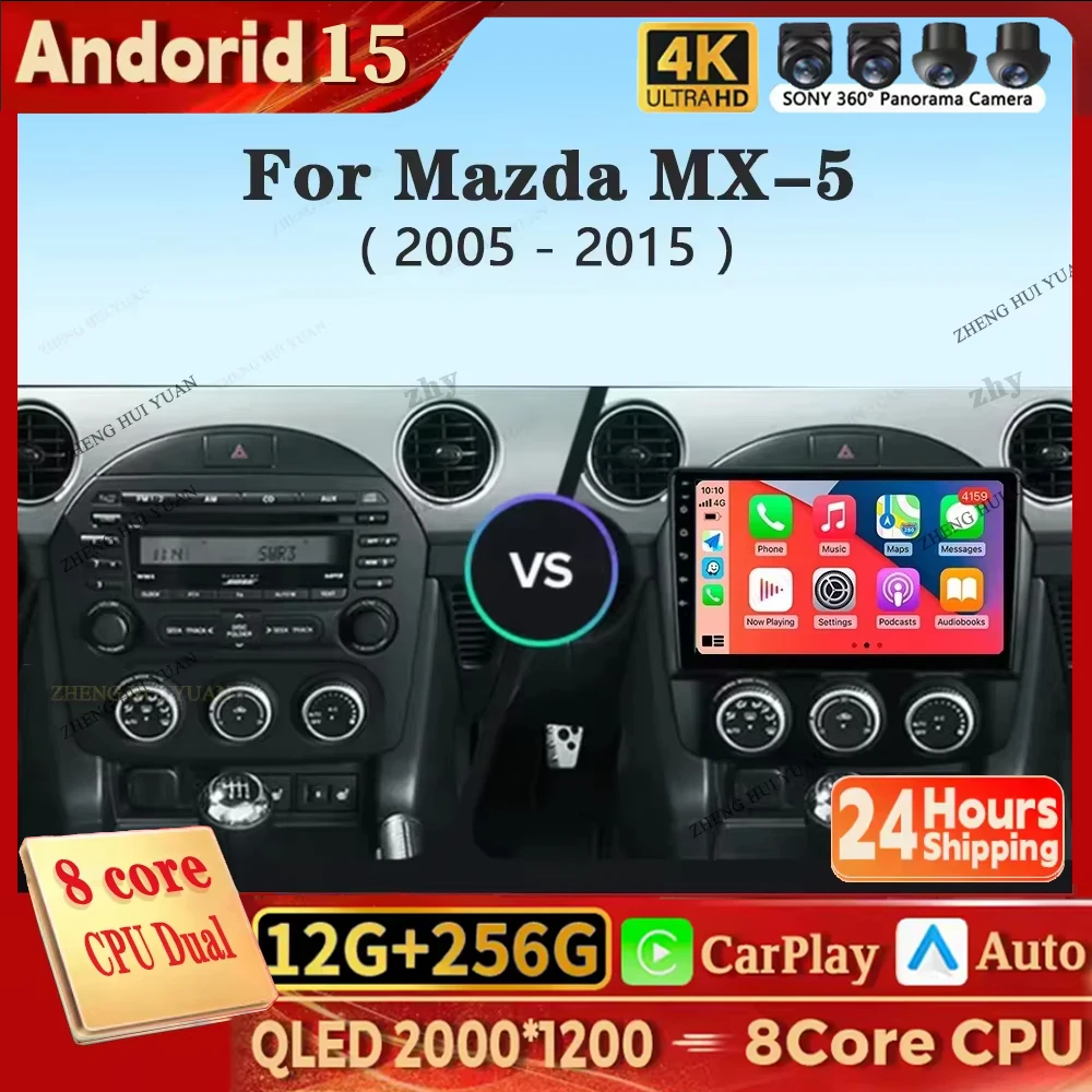 Android 15 Carplay Auto para Mazda MX-5 MX5 NC 2004 - 2016 GPS Radio de coche reproductor de vídeo Multimedia navegación GPS 360 cámara WIFI