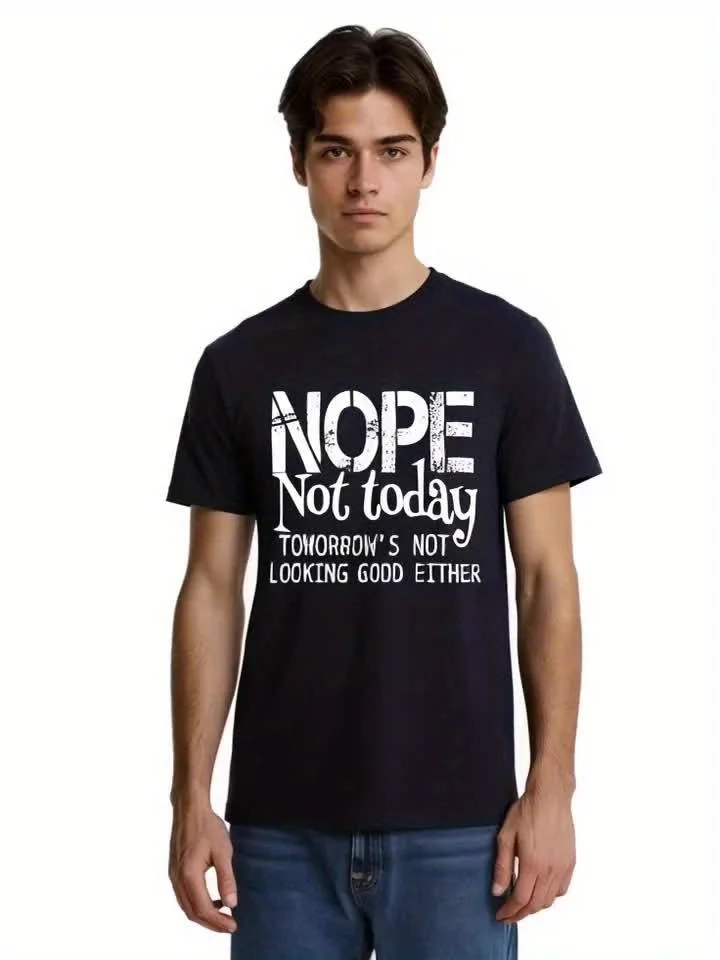 [유머 티셔츠] 면 100% 남성 유머러스 "아니요, 오늘은 아니에요" 티셔츠 |   크루넥, 반소매