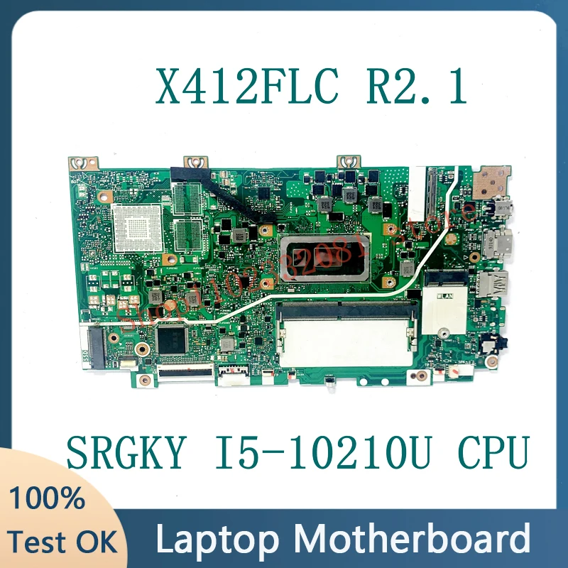 X412FLC R2.1 W/ SRGKY I5-10210U CPU Free Shipping High Quality Mainboard For ASUS X412FLC Laptop Motherboard 100% Full Tested OK