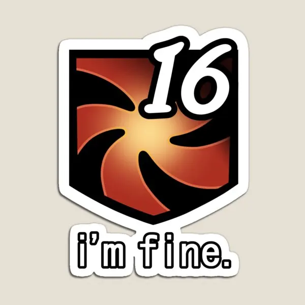I Am Fine Vuln Stacks Ffxiv  Magnet Refrigerator Colorful Magnetic Toy Holder Home Decor Kids Children Baby  Cute Stickers