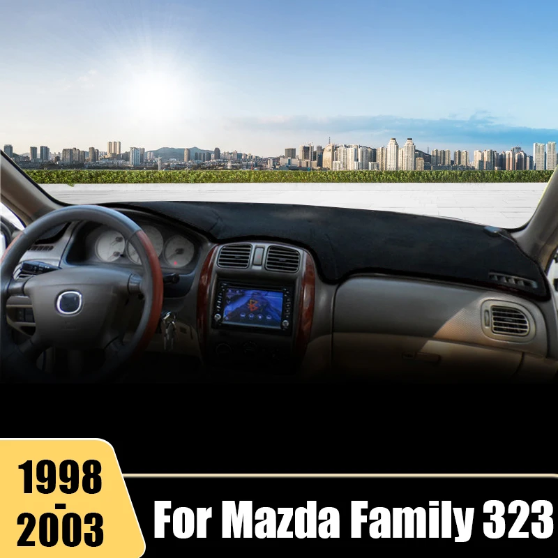 

For Mazda Family 323 BJ 1998 1999 2000 2001 2002 2003 Car Dashboard Cover Avoid Light Mats Non-Slip Pad Protector Accessories