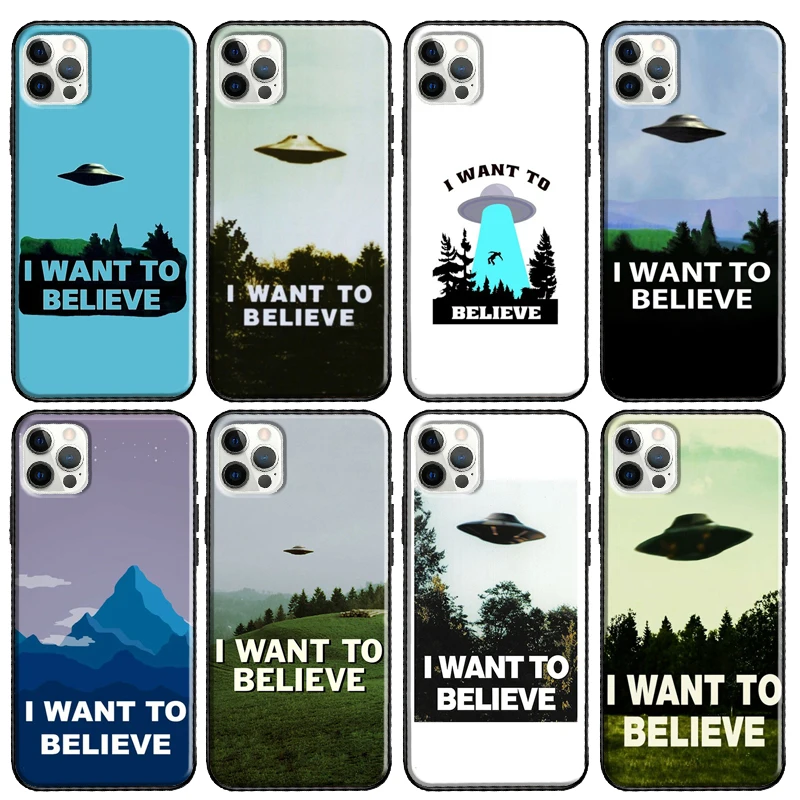 I want to believe UFO Phone Case For Apple iPhone 13 12 11 Pro Max mini X XR XS Max 7 8 Plus SE 2020 Cover Coque