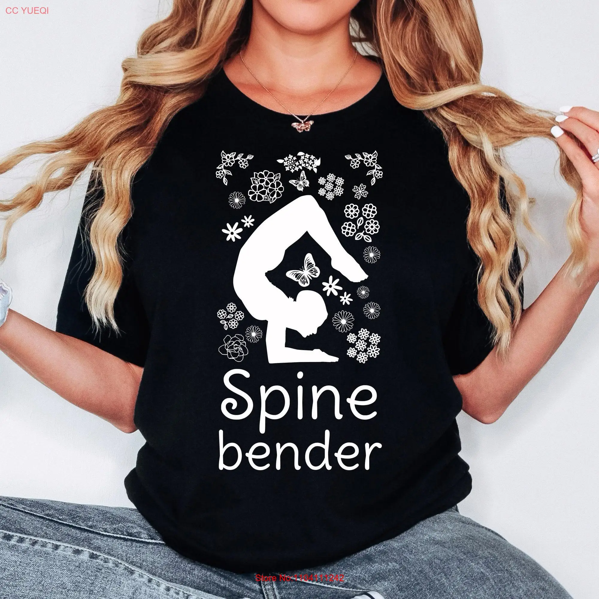 Spine Benders T Shirt Yoga Flex Masters for Supple Yogis Where Backbends Meet Badassery long or short sleeves