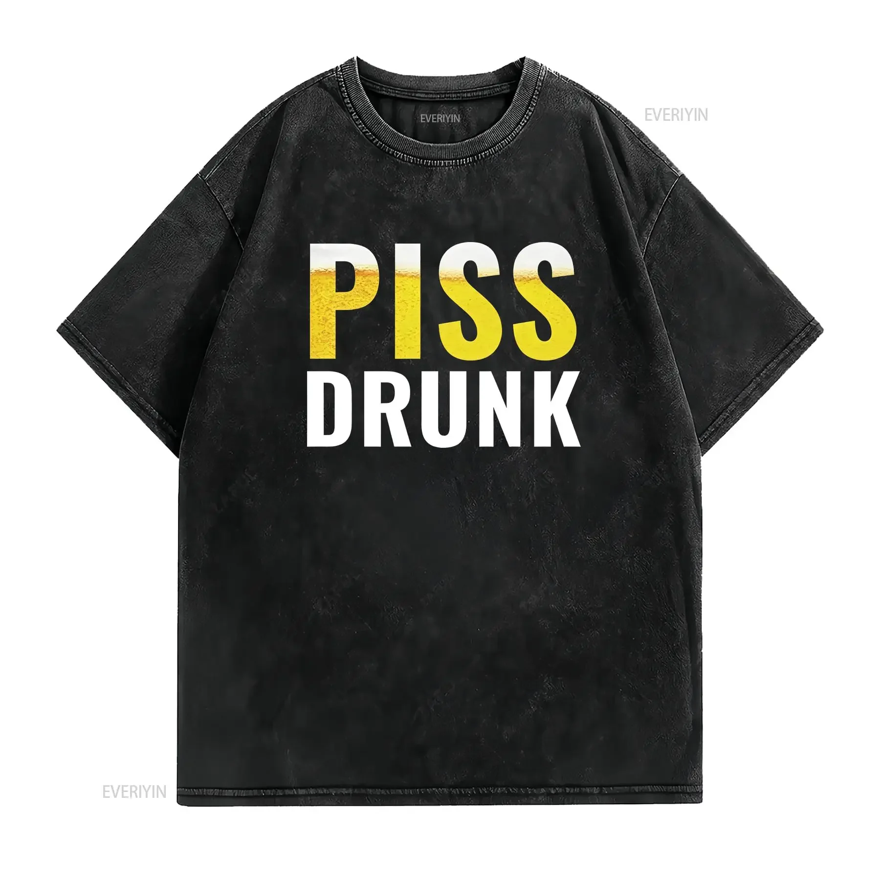 Piss Drunk Funny Party Beer Drinking Alcoholic Premium Cotton Crew T Shirt vintage Washed Versatile designer clothes Stylish