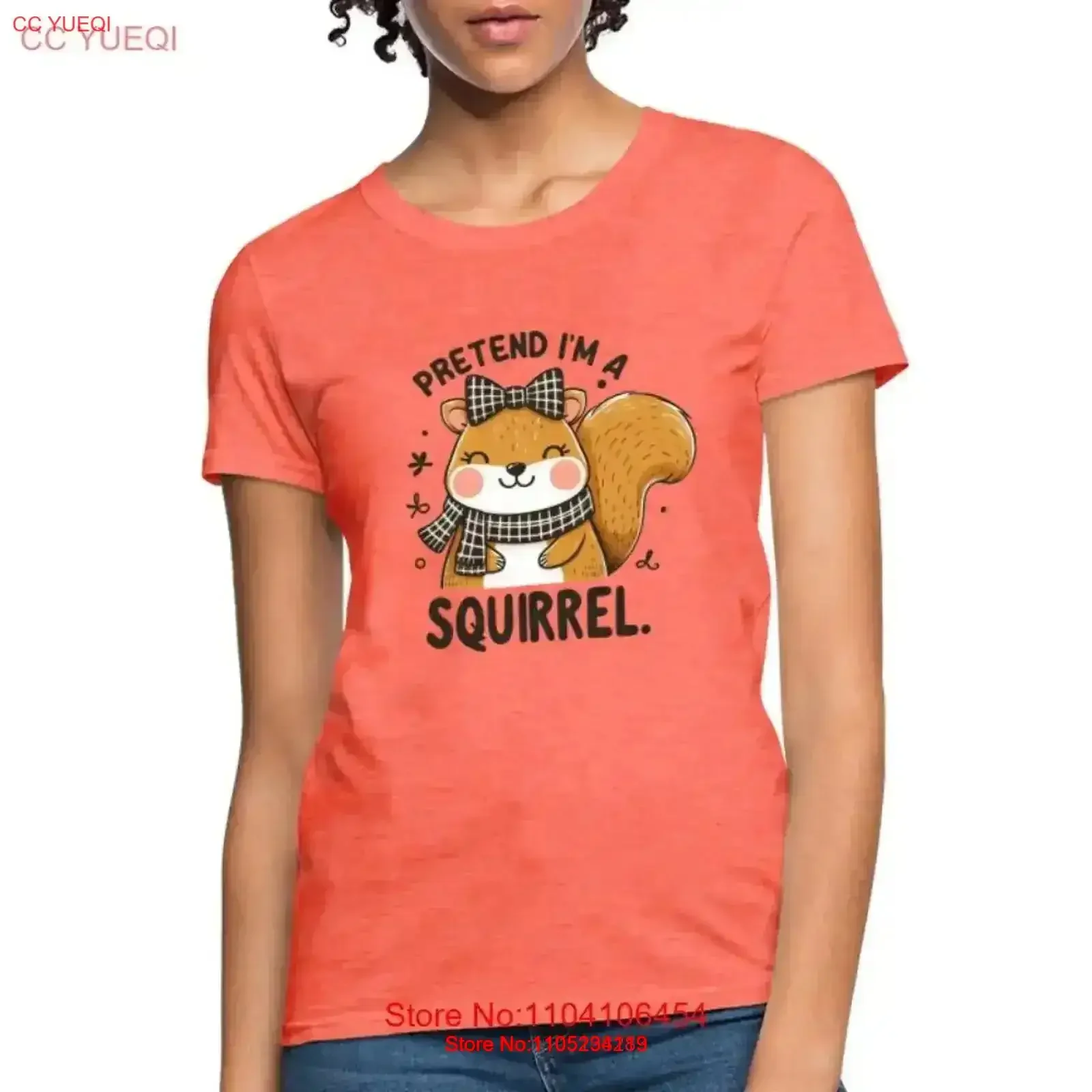 Pretend I'm a Squirrel Women's Contoured T Shirt vintage Washed Stylish homme Comfortable fashion Top For Everyday Wear graphic