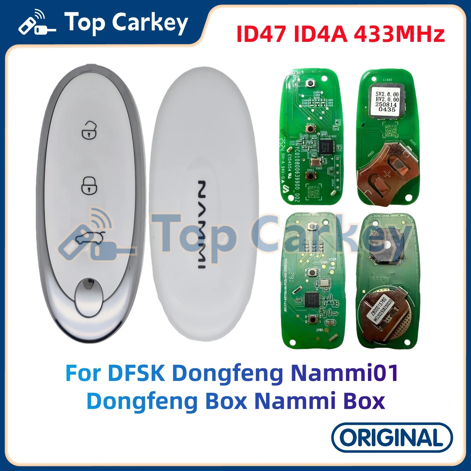 

TopCarkey OEM Original Smart Remote Key ID47 ID4A 433MHz for DFSK Dongfeng Nammi01 Dongfeng Box Nammi Box