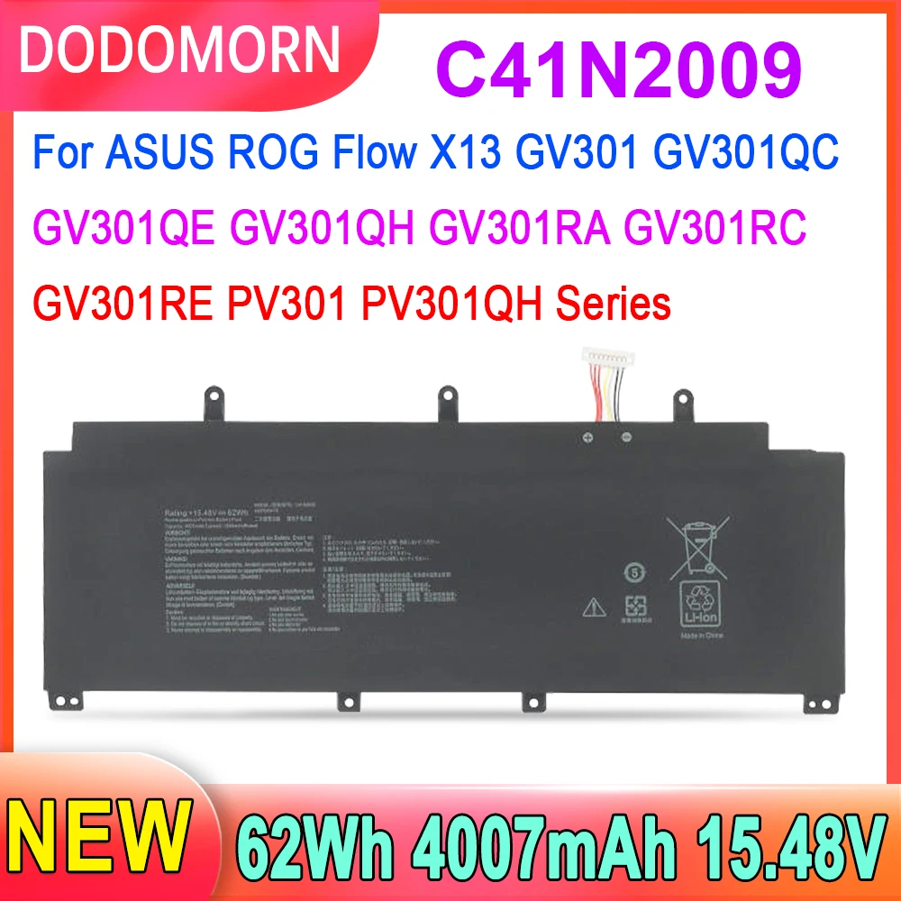 DODOMORN C41N2009 Laptop Battery For ASUS ROG Flow X13 GV301 GV301QC GV301QE GV301QH GV301RA GV301RC GV301RE PV301 PV301QH 62Wh