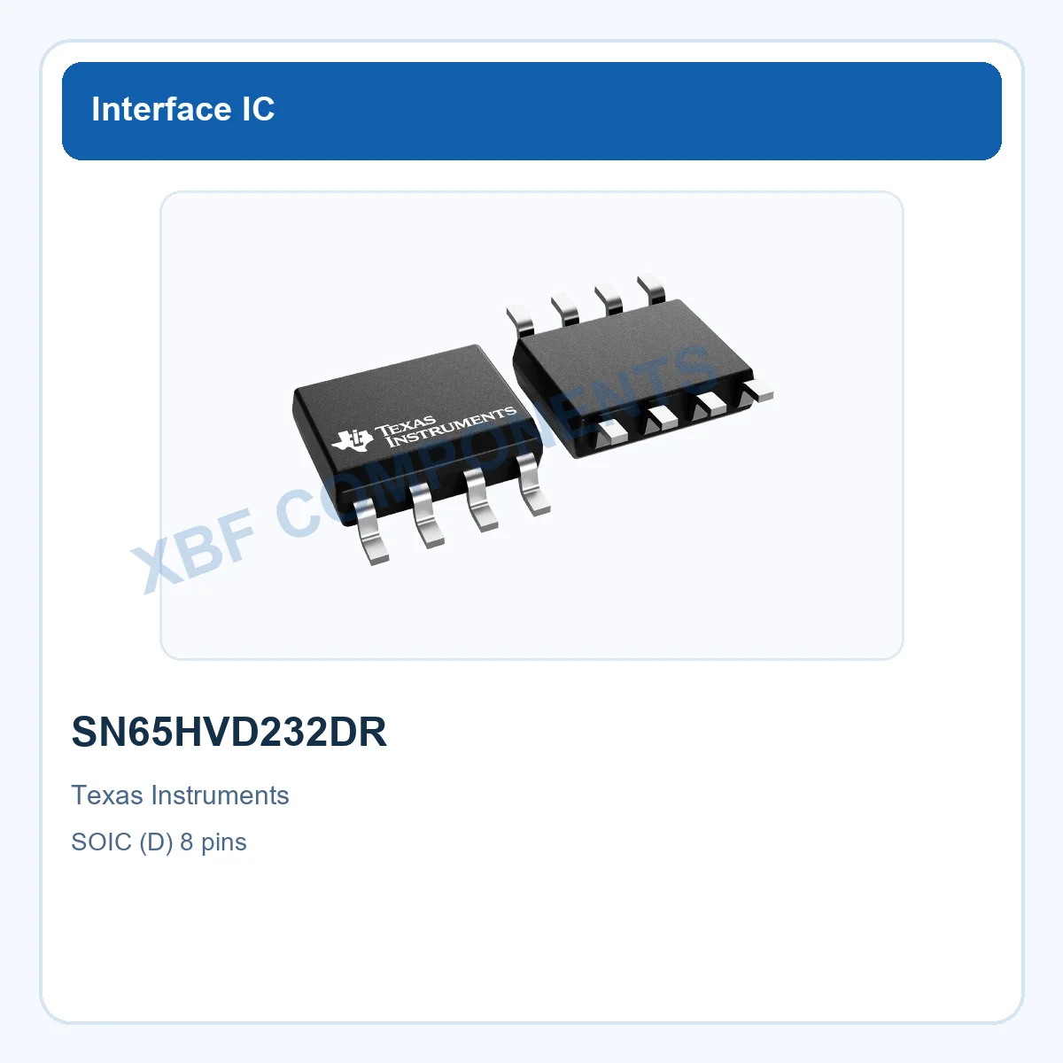 SN65HVD232DR Texas Instruments CAN Bus Transceiver IC 3.3 V SOIC (D) 8 pins