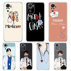 Nurse Medical Medicine Phone Case Cover for Redmi Note 10 11 11T 7 8 8T 9 K40 Gaming 9A 9C Pro Plus Transparent Shell Capas Bags