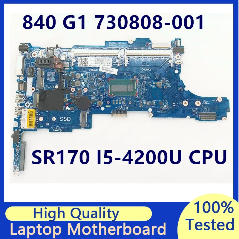 

730808-601 730808-501 730808-001 Laptop Motherboard For HP 840 G1 850 G1 With SR170 I5-4200U CPU 6050A2560201-MB-A03 100% Tested