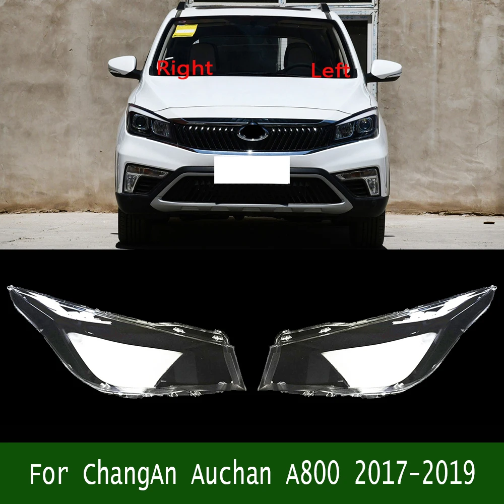 

For ChangAn Auchan A800 2017-2019 Replacement Clear Headlamp Headlight Lens Transparent Headlamp Shell Car Accessories