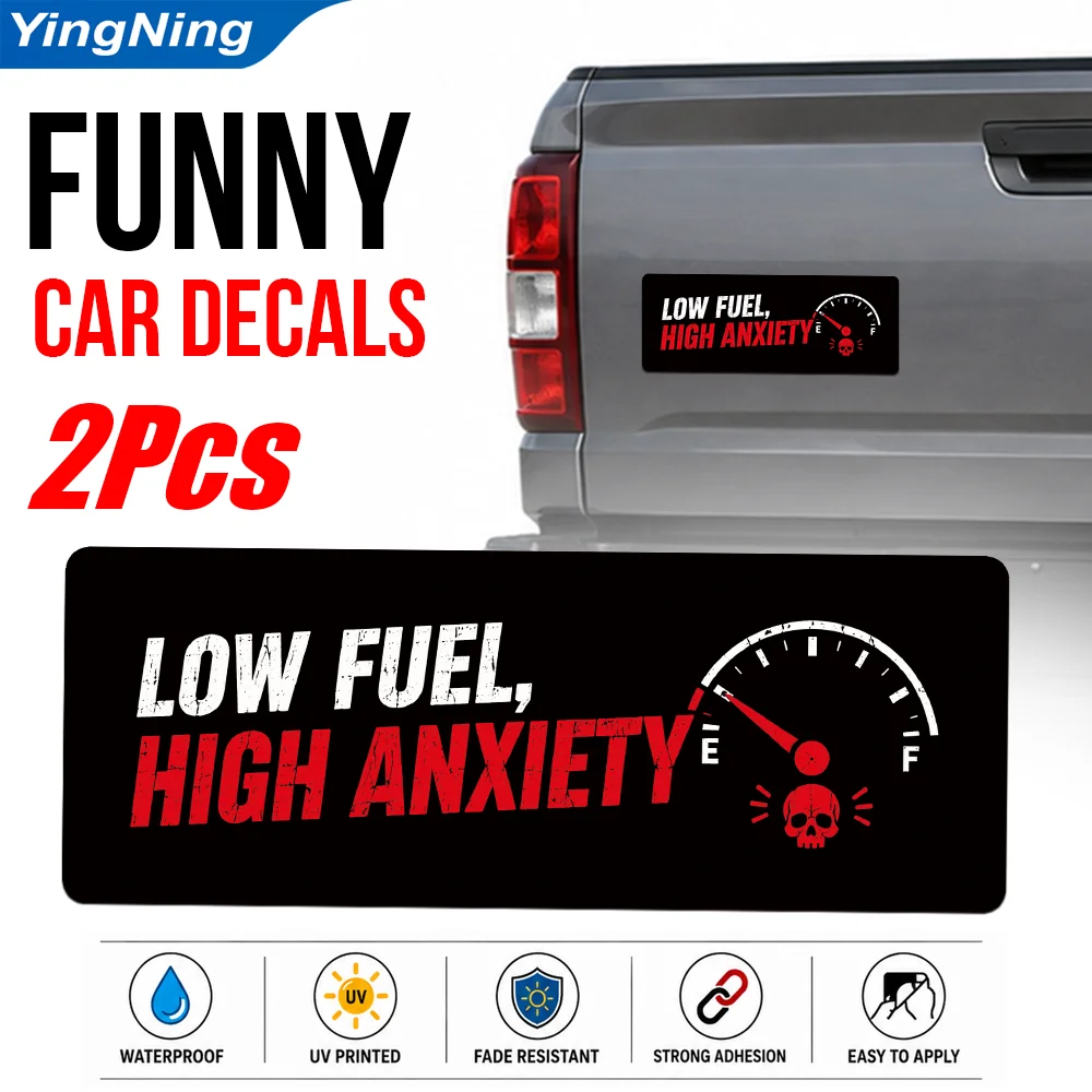 Funny Car Stickers 2Pcs Waterproof Vinyl Car Accessories Low Fuel High Anxiety Decals Rear Window Bumper Cars Trucks SUVs Pickup