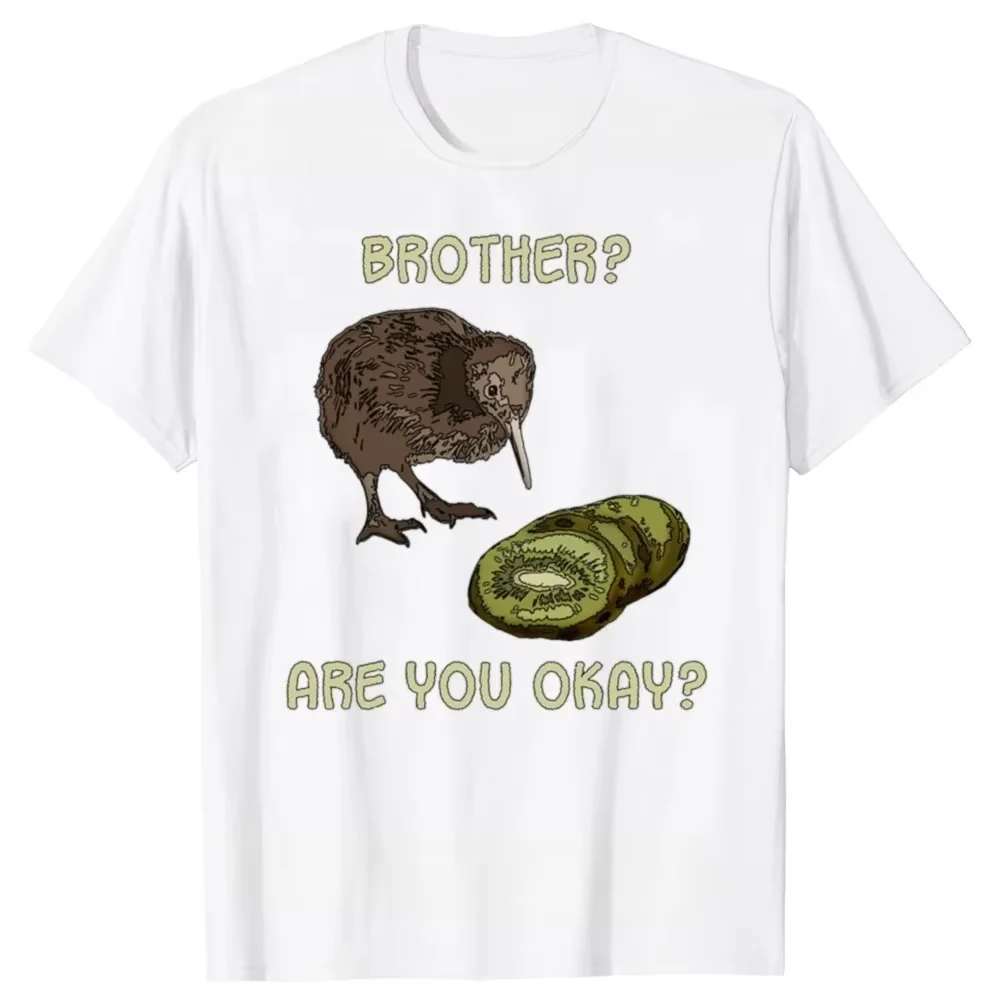 Kiwi Bird Fruit Brother Are You Okay Funny Meme Tee Men Women Humor Soft Cotton Short Sleeve Casual Daily Street Tops