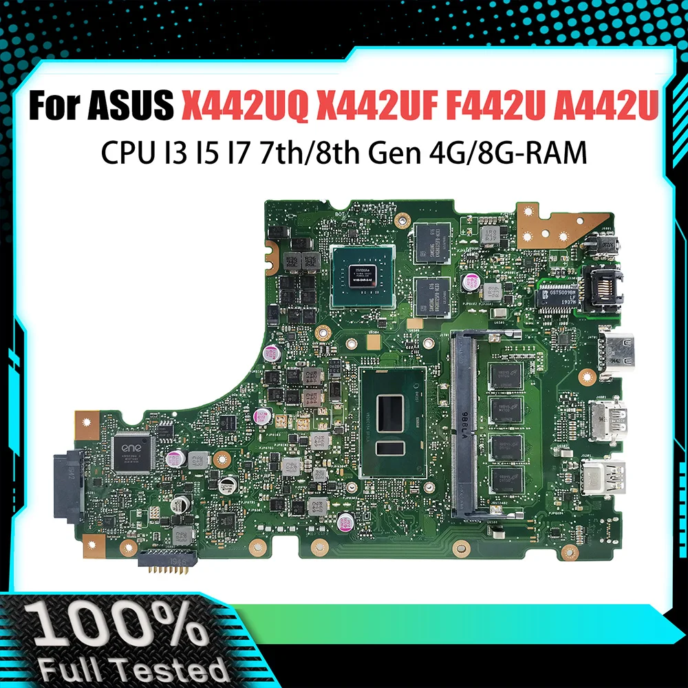 

X442UQ Mainboard For ASUS X442UF F442U A442U X442U A480U R419U X442UN X442UQR X442URR X442UR X442UF CPU I3 I5 I7 7th/8th 4G/8G