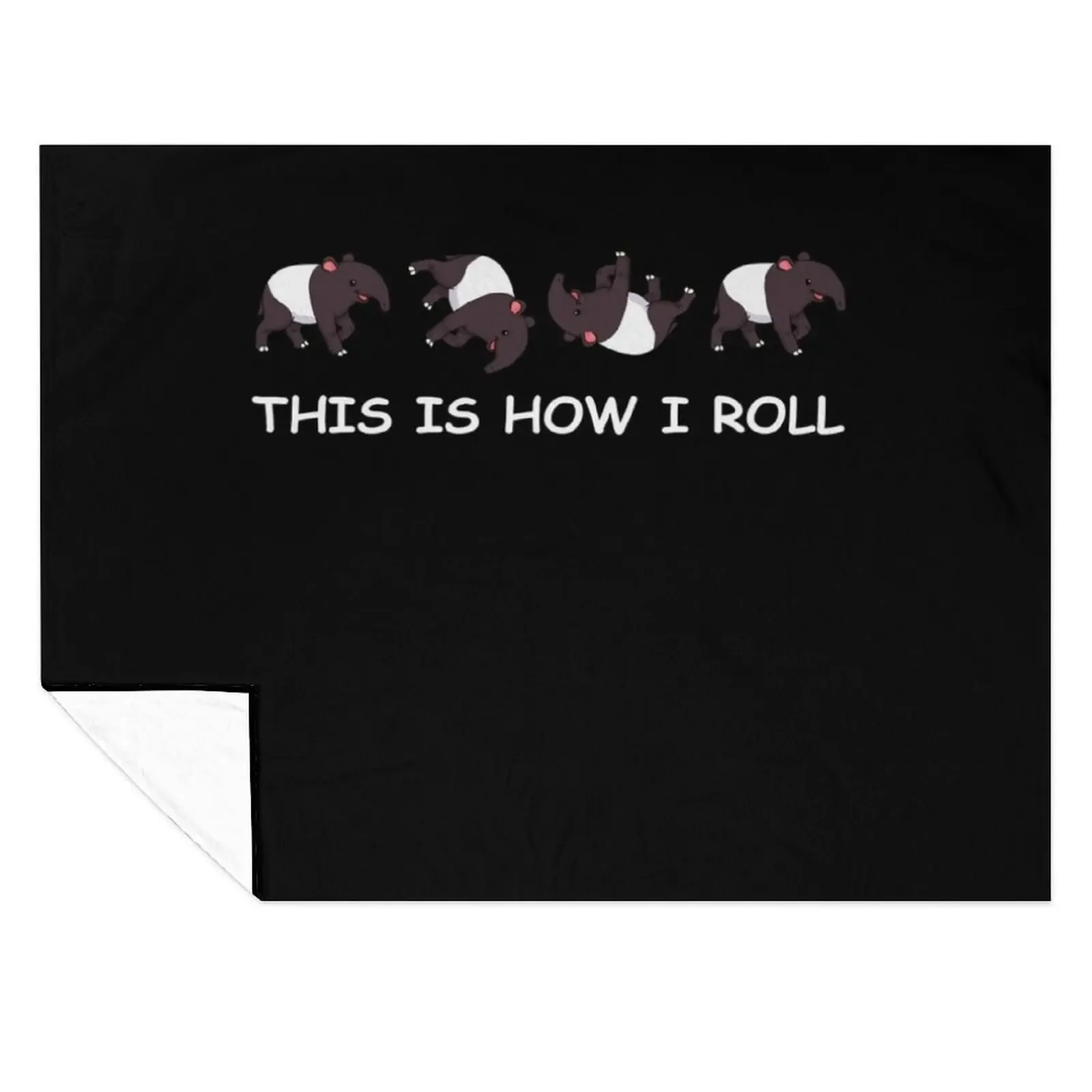 

This Is How I Roll Funny Tapir Shirt Women Men Tapir Throw Blanket Stuffeds Summer Luxury St Luxury Thicken Blankets