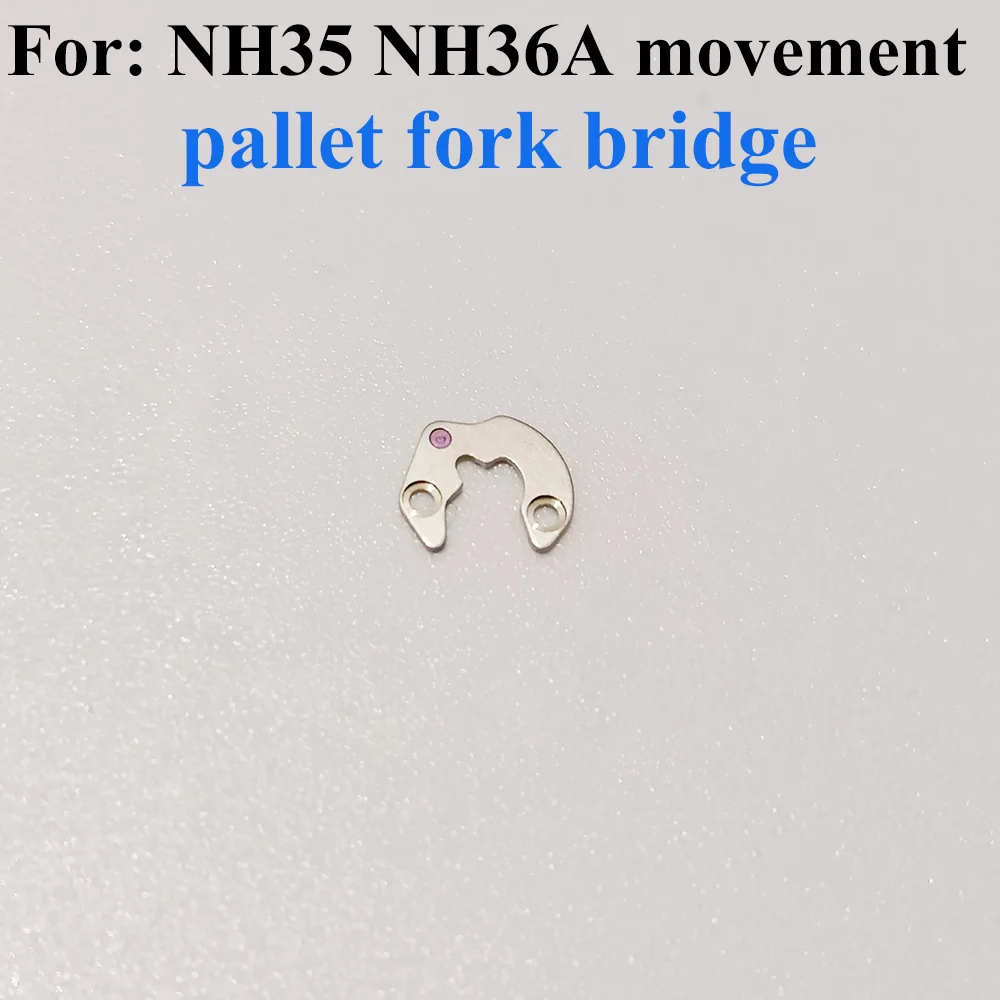 

Watch accessories pallet bridge Escaping Fork Clamp Plate Suitable for NH35 NH36A Movement Watch Repair Parts Horse Fork Clamp