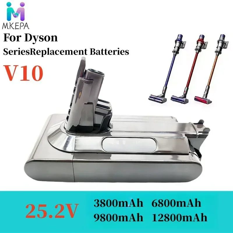 25.2V For Dyson V10 Battery V10 Animal Absolute Fluffy Cordless Vacuum Cleaner NEW 25.2V 3800mAh-12800mAH DYSON V10 batterie