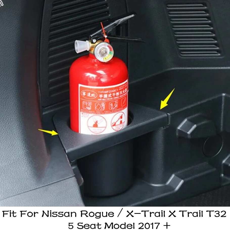 

Rear Trunk Fire Extinguisher Storage Cup Holder Accessories Fit For Nissan Rogue / X-Trail X Trail T32 5 Seat Model 2017 - 2020