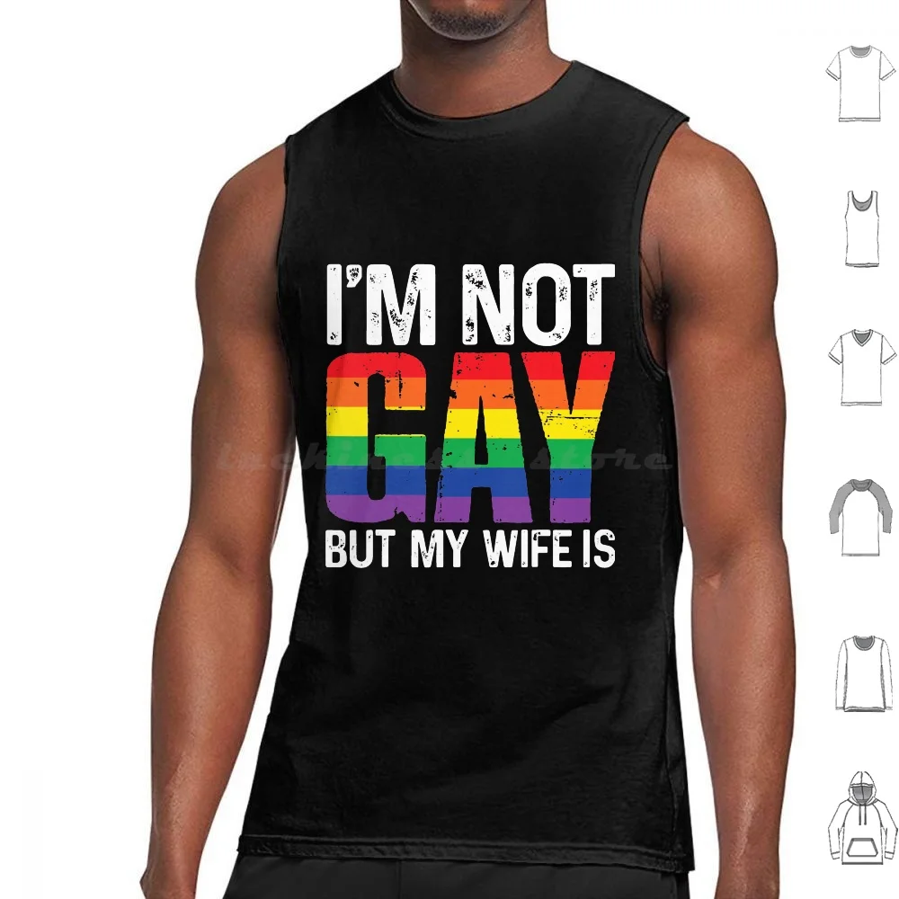 Im Not But My Wife Is Funny Rainbow Wedding Tank Tops Vest Sleeveless Pride Rainbow Wife Wife Bisexual Wedding Party Wedding
