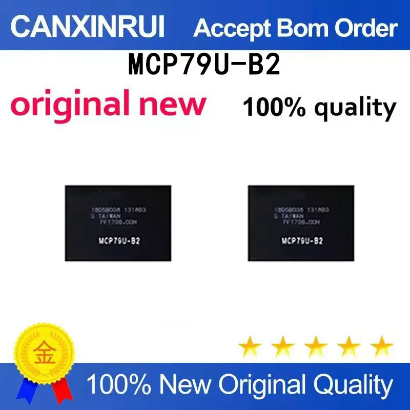 (5pcs-100pcs）Brand new original MCP79U-B2 MCP79U-B3 chip in stock BGA seal