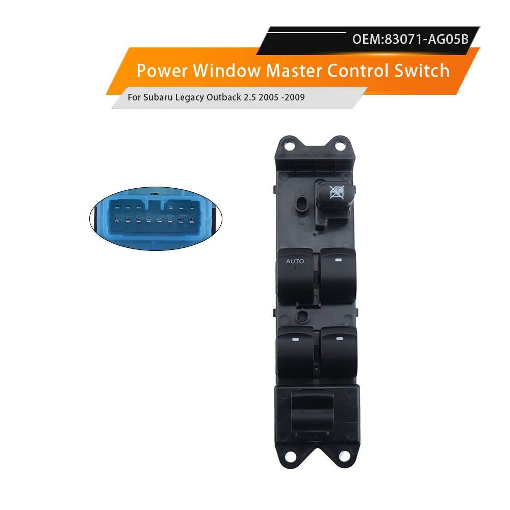 Para Subaru Legacy Outback 2,5 2005 2006 2007 2008 2009 83071-AG05B 83071-AG05A elevador de botón de Control de ventana principal eléctrico