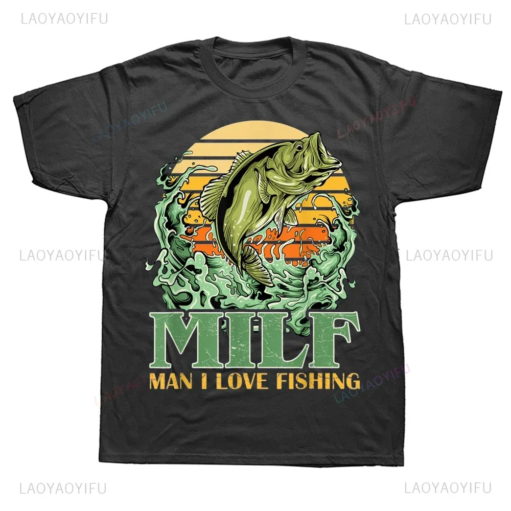 I Love Fishing Funny Sayings Gift for Fishermen Tees Fashion Casual Streetwear Hip-hop Hipster Loose O-neck Hot Sale Tops Tshirt