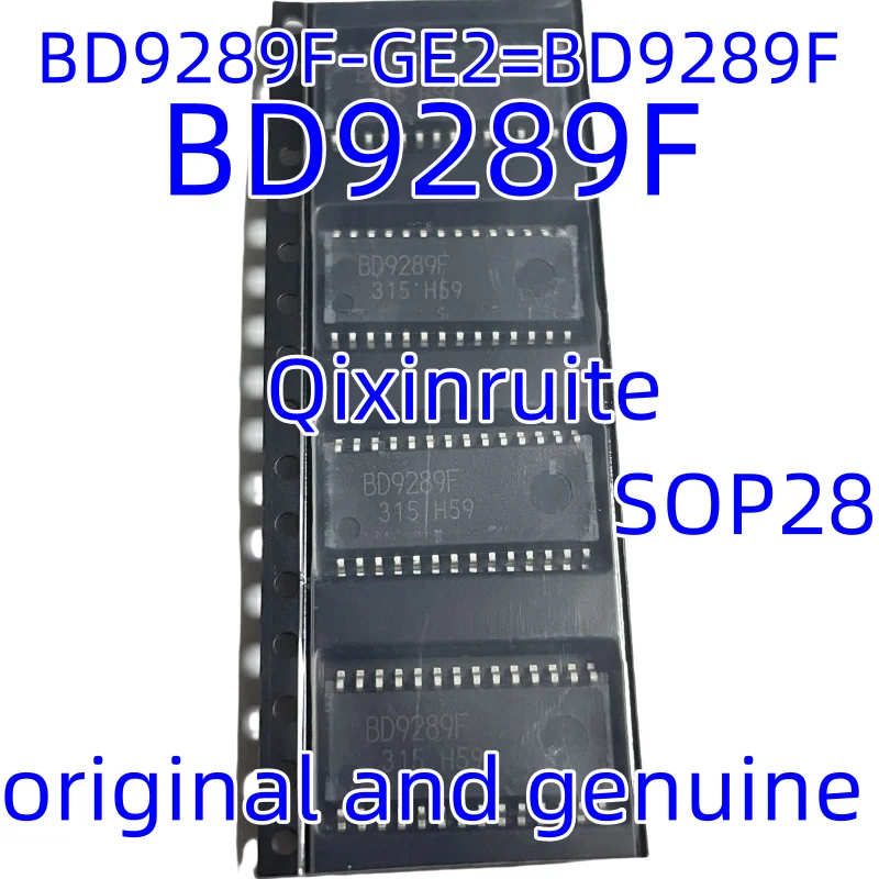 Qixinruite Brand new original BD9289F-GE2=BD9289F SOP28 working voltage: 9V to 18V 1-channel white LED driver IC chip