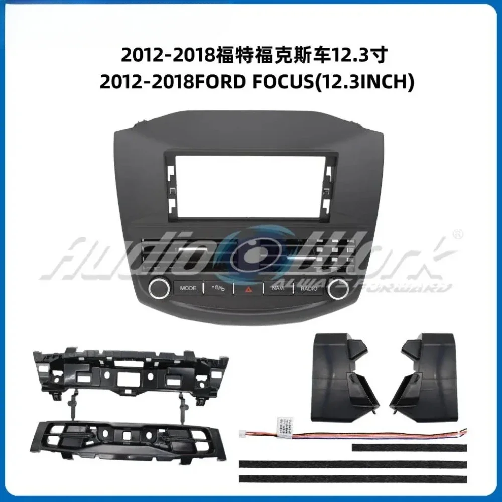 

12.3 Inch For 2012-2018 FORD FOCUS FRAME Car Radio Stereo GPS MP5 Android Player 2 Din Fascias Panel DashBoard Frame Cover