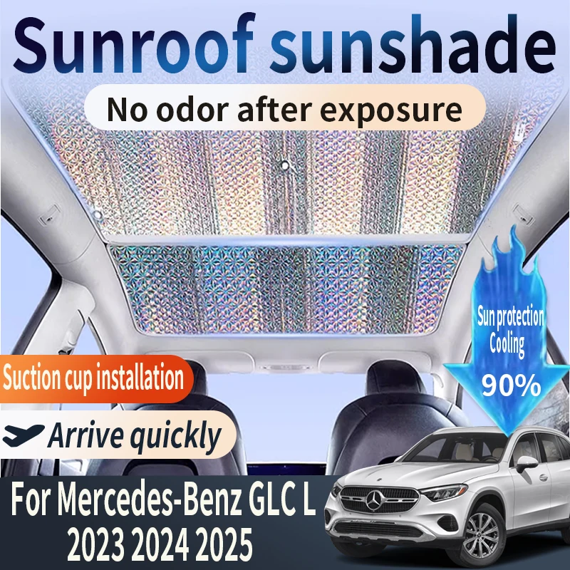 

Auto Part For Mercedes-Benz GLC L X254 2023 2024 2025 Car Sunroof Sunshade Suitable Heat Insulation Sun Protection Accessories