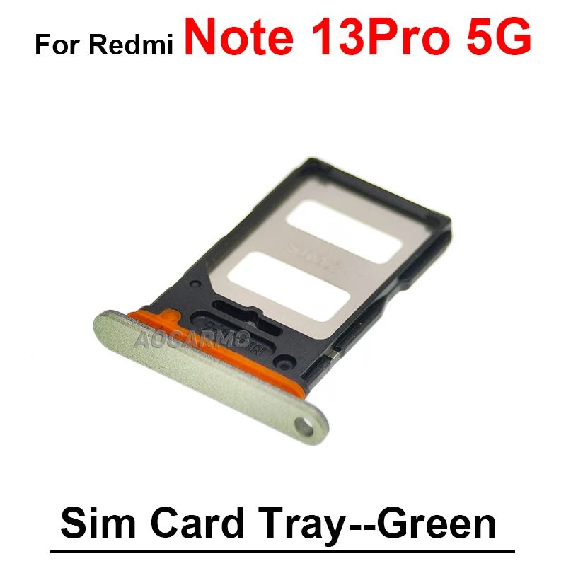Black Blue Green White Sim Card Sim Tray Holder Socket Slot For Redmi Note 13 Pro 4G 5G 13PRO+ Plus Repair Replacement Parts