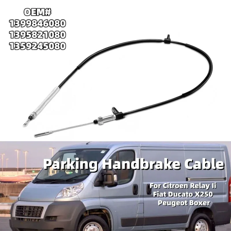 1pc Car Parking Handbrake Cable Front Side Handbrake Brake Line 1395822080 For Citroen Relay Ii Fiat Ducato X250 Peugeot Boxer