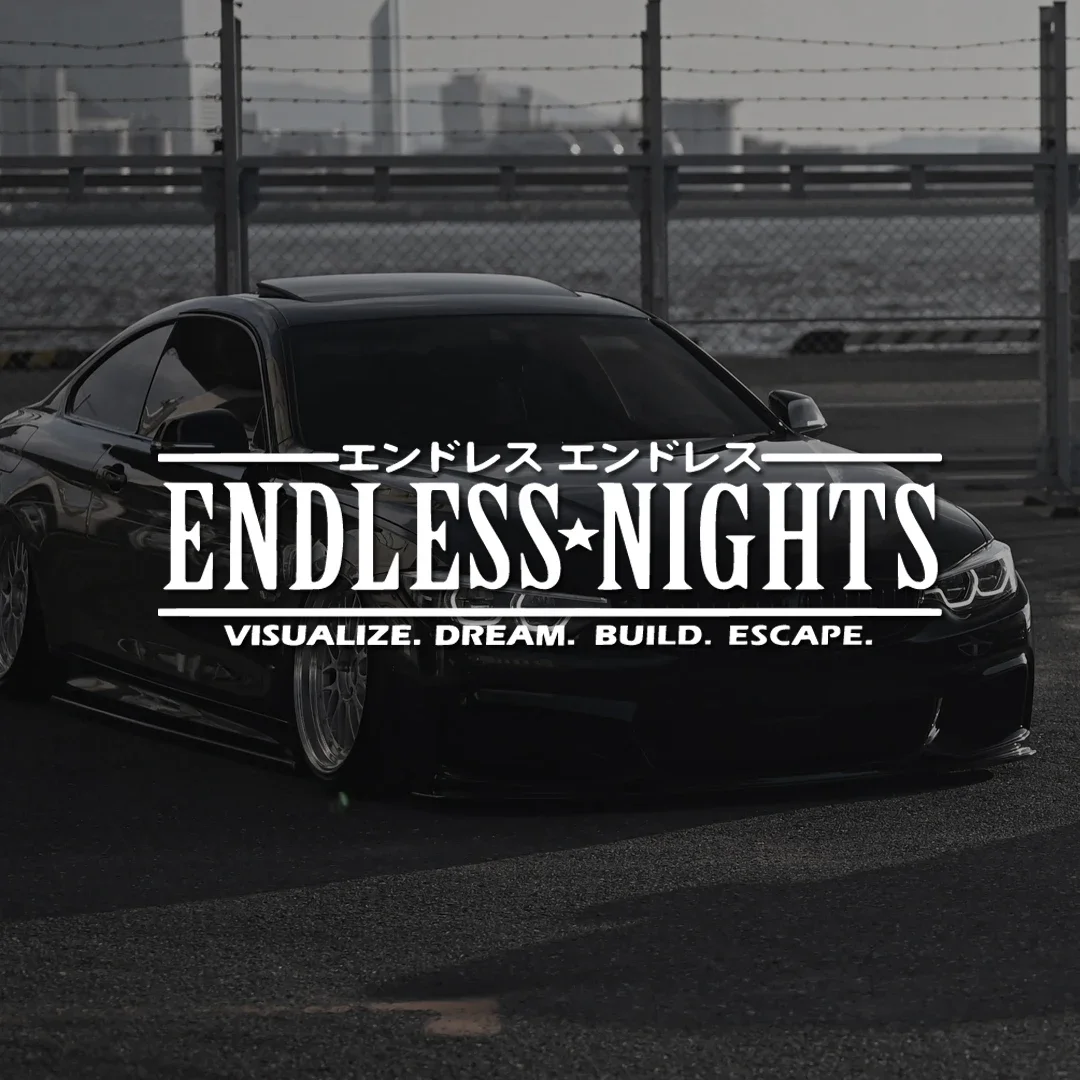 ENDLESS NIGHT JDM Car Window Decal Sticker Bumper Sticker Windshield Banner Body Modification Decorative Car Sticker