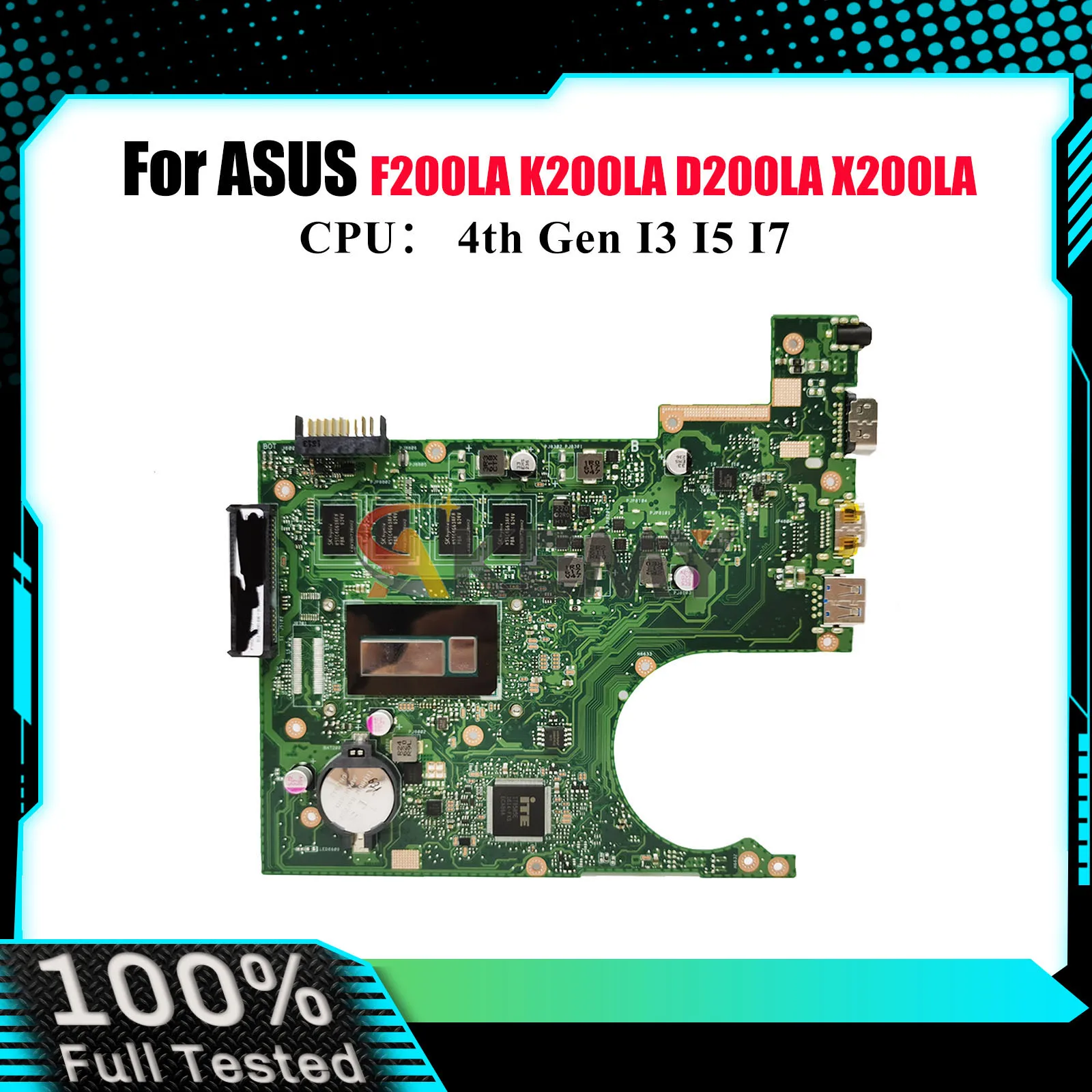 

X200LA Laptop Motherboard For ASUS VivoBook X200L F200LA D200LA X200LA K200LA Notebook Mainboard With I3 I5 I7 CPU 100% tests OK